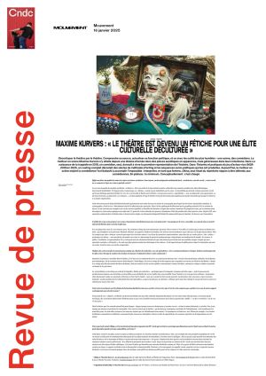 Vignette de Maxime Kurvers : "Le théâtre est devenu un fétiche pour une élite culturelle déculturée"