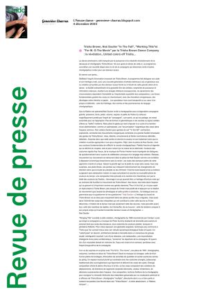 Vignette de Trisha Brown, Noé Soulier "In The Fall", "Working Title"et "For M. G:The Movie" par la Trisha Brown Dance Company : la révélation...