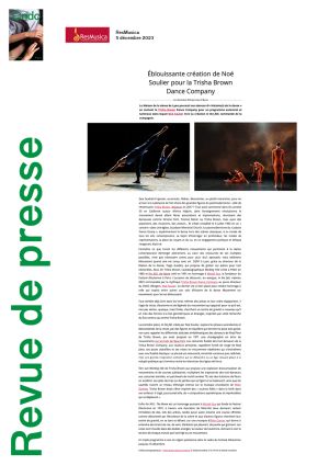 Vignette de Éblouissante création de Noé Soulier pour la Trisha Brown Dance Company