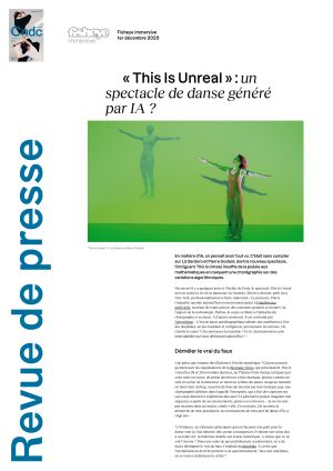 Vignette de « This Is Unreal » : un spectacle de danse généré par IA ?
